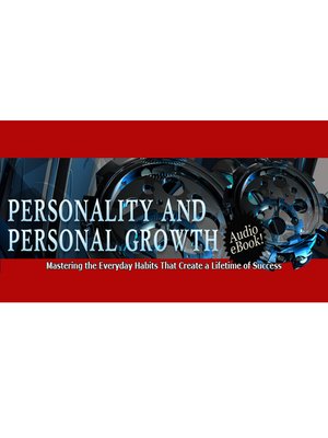 cover image of Personality and Personal Growth--Proven Ways to help You Overcome Some Specific Life Challenges